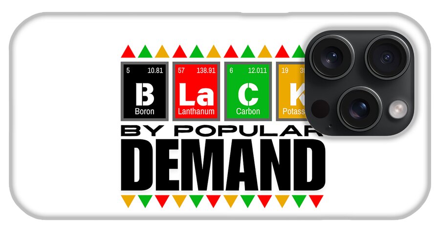 Black By Popular Demand - Phone Case
