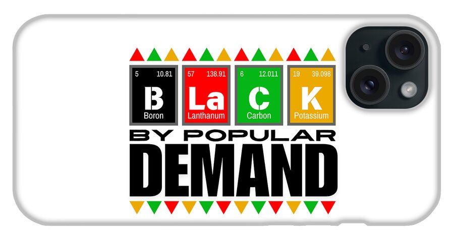 Black By Popular Demand - Phone Case