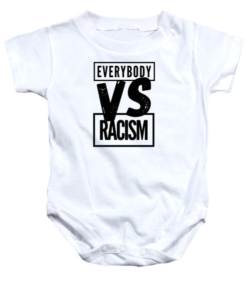 Black Label Everybody VS Racism - Baby Onesie