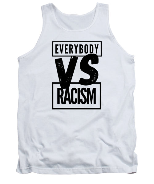 Black Label Everybody VS Racism - Tank Top