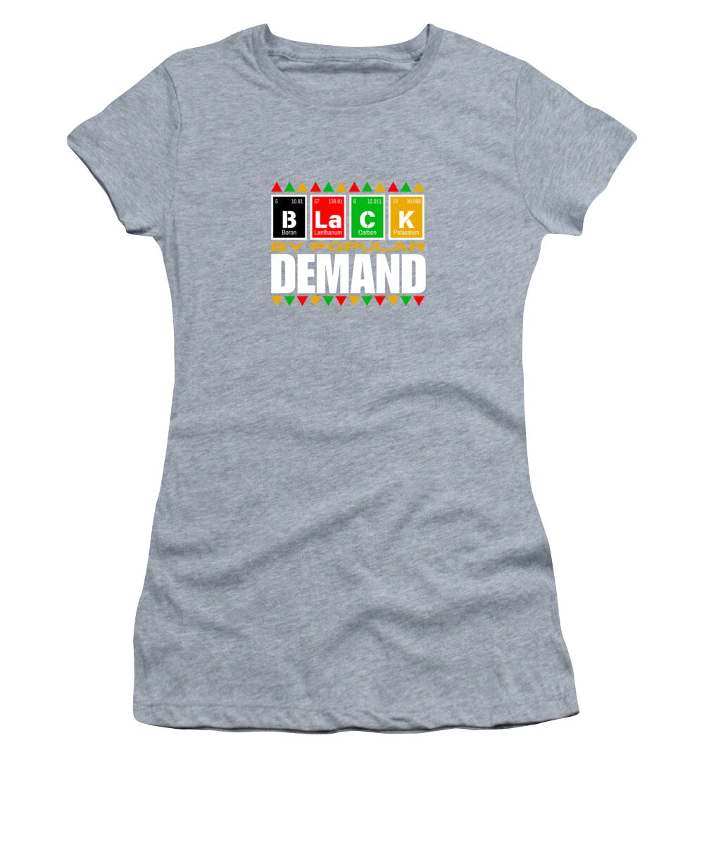 Black By Popular Demand #1 - Women's T-Shirt