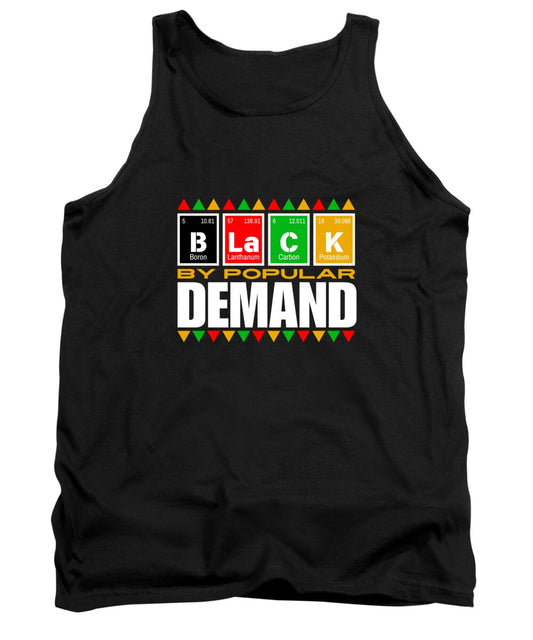 Black By Popular Demand #1 - Tank Top