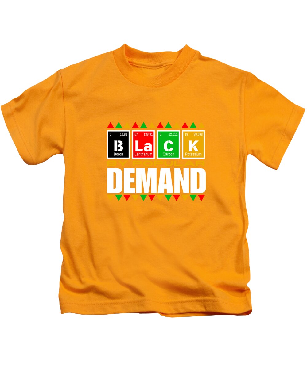 Black By Popular Demand #1 - Kids T-Shirt