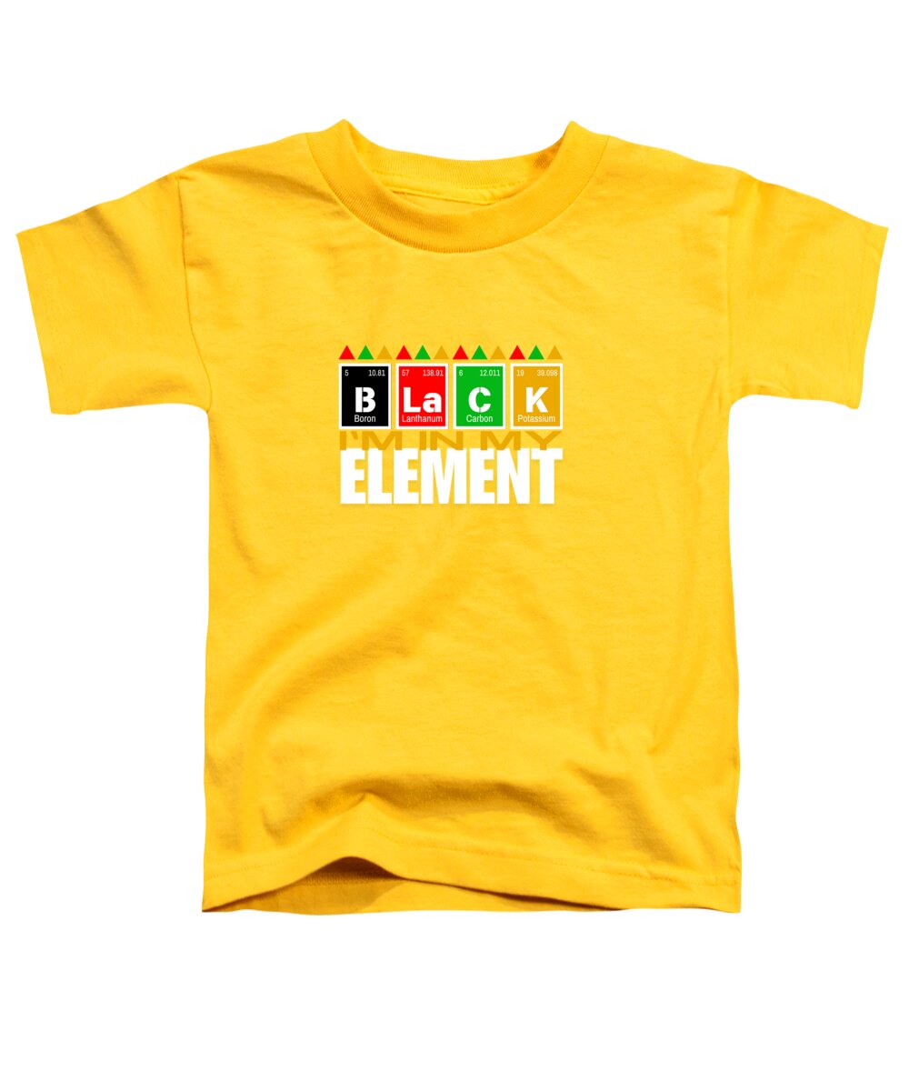 In My Element #1 - Toddler T-Shirt