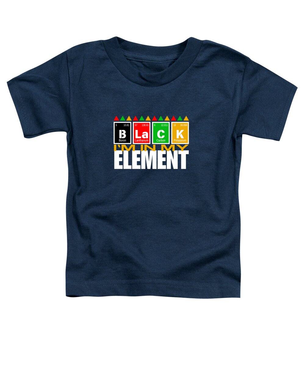 In My Element #1 - Toddler T-Shirt