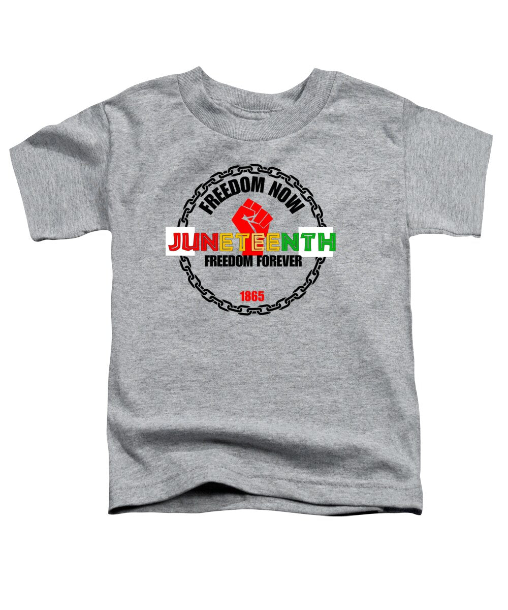 Juneteenth #1 - Toddler T-Shirt