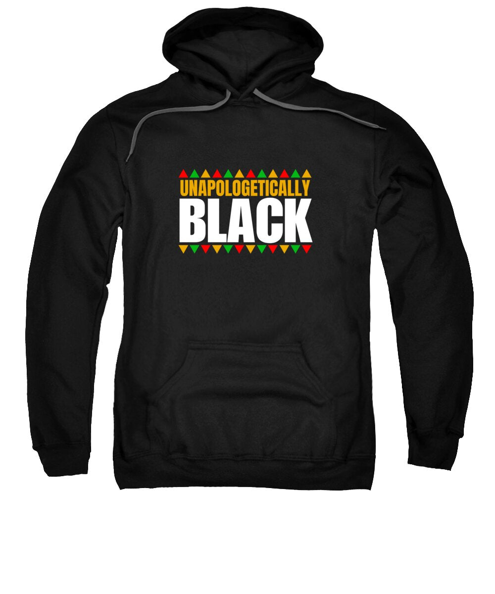 Unapologetically Black #1 - Sweatshirt