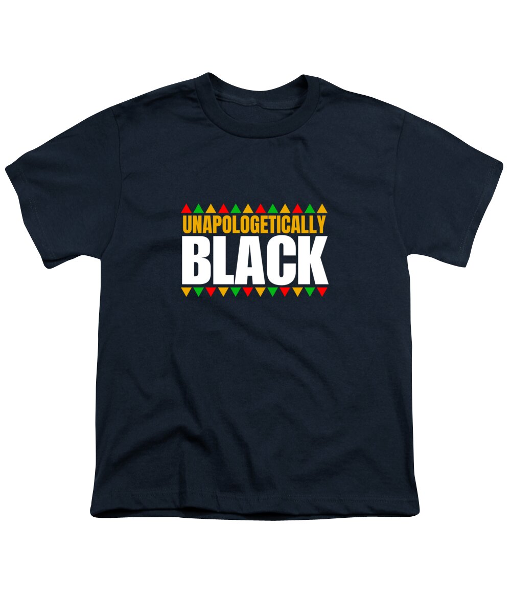 Unapologetically Black #1 - Youth T-Shirt