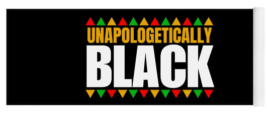 Unapologetically Black 1 - Yoga Mat