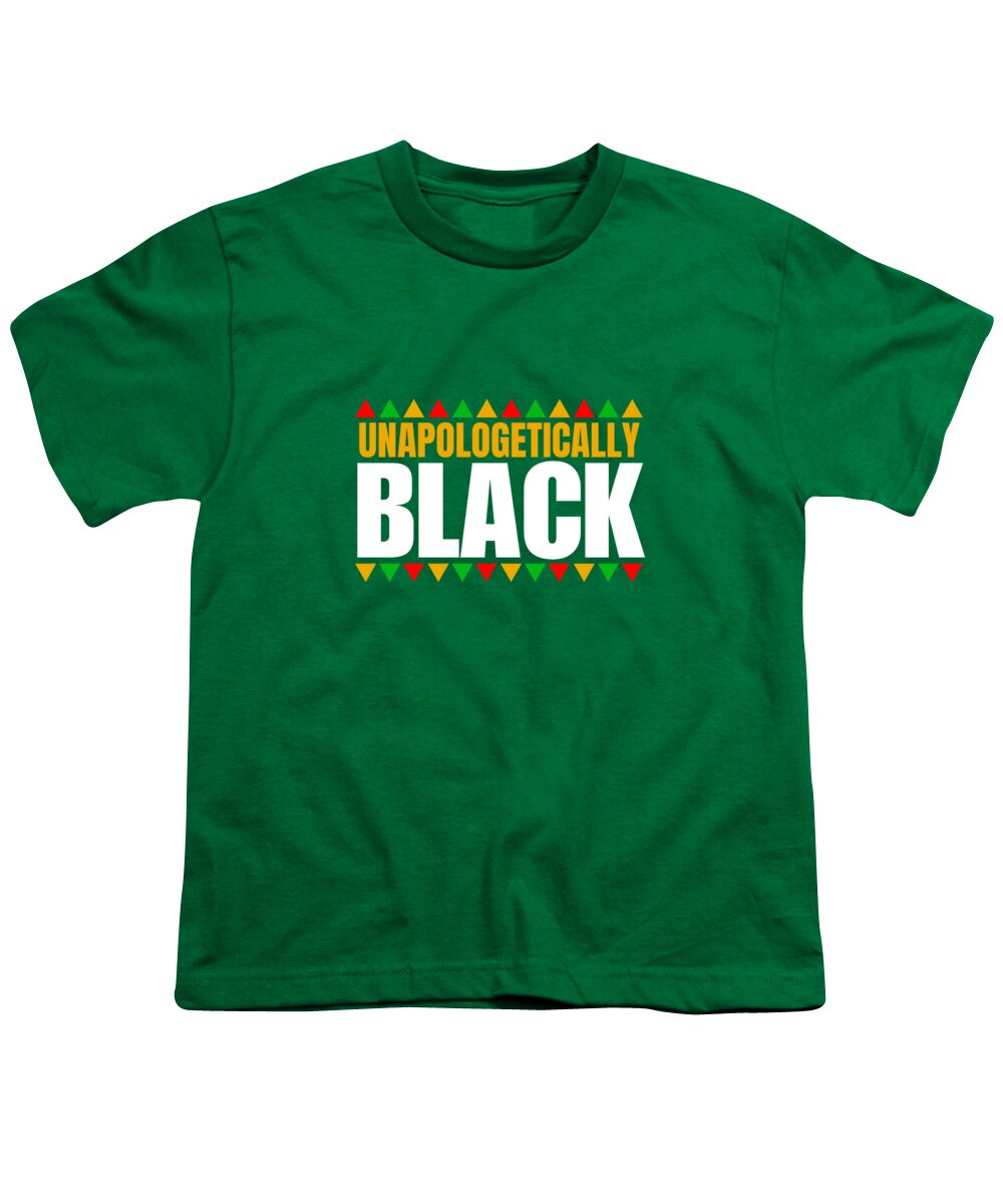 Unapologetically Black #1 - Youth T-Shirt