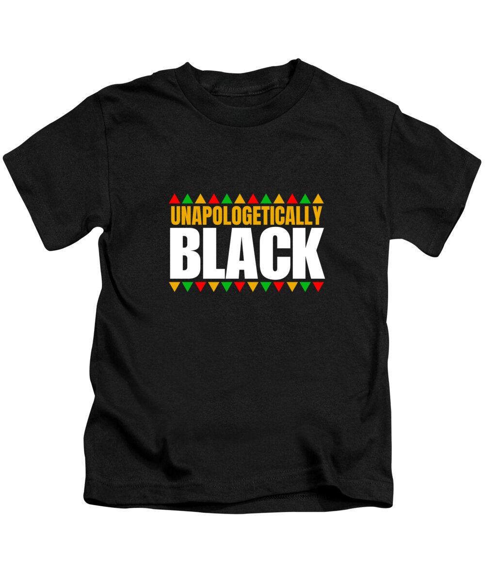 Unapologetically Black #1 - Kids T-Shirt