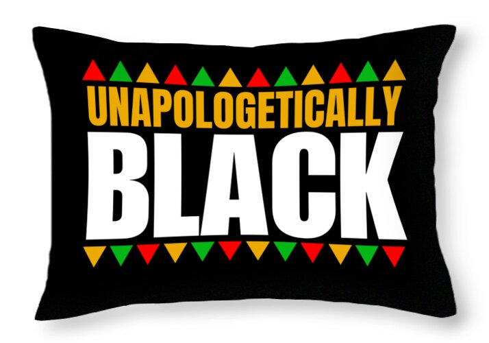 Unapologetically Black 1 - Throw Pillow