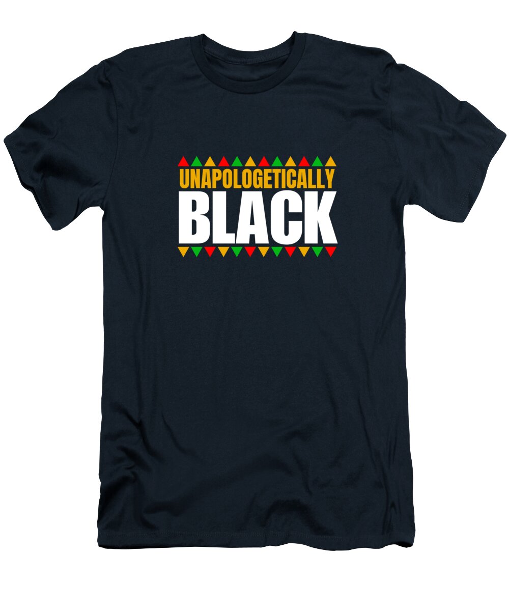 Unapologetically Black #1 - T-Shirt