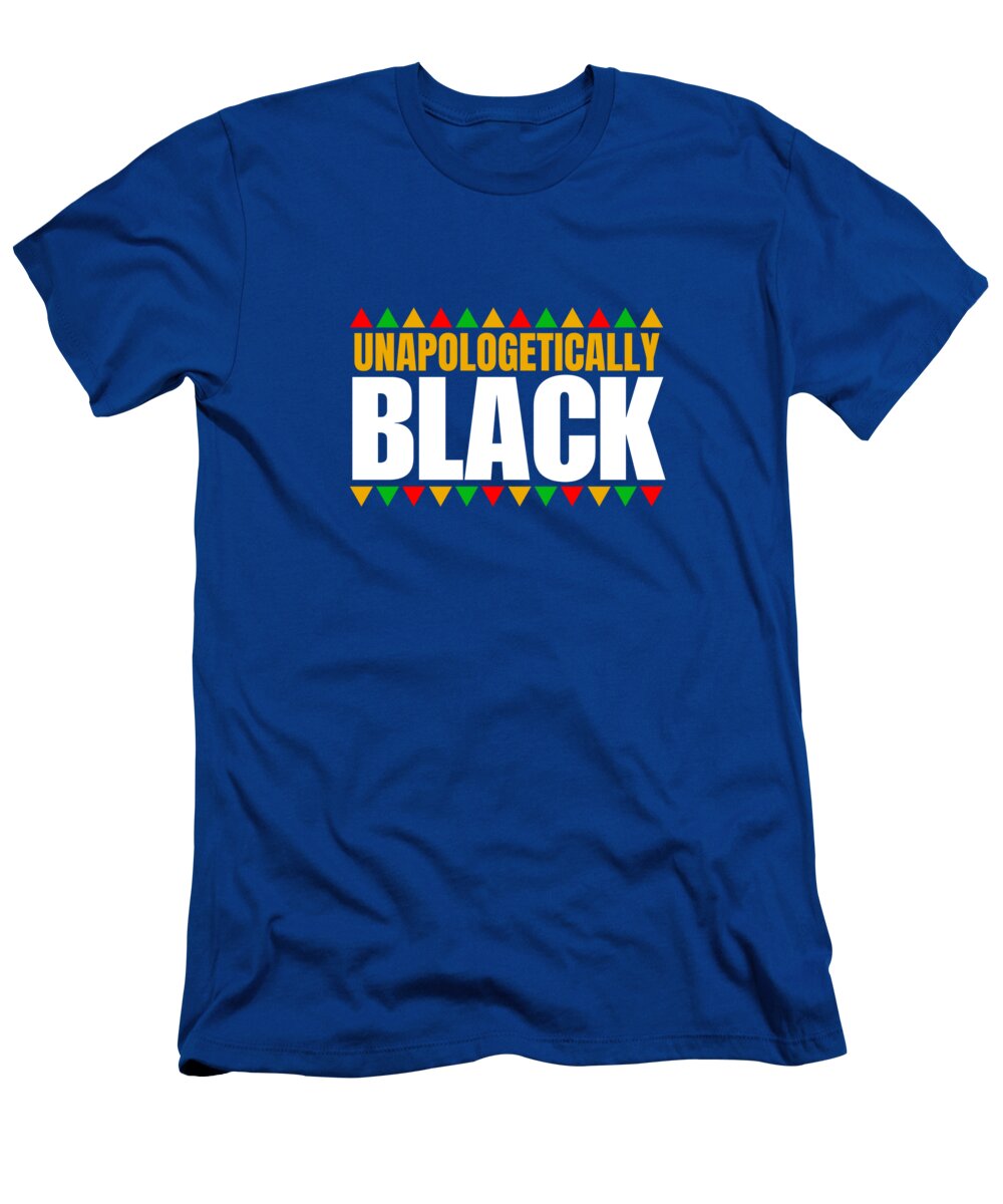 Unapologetically Black #1 - T-Shirt