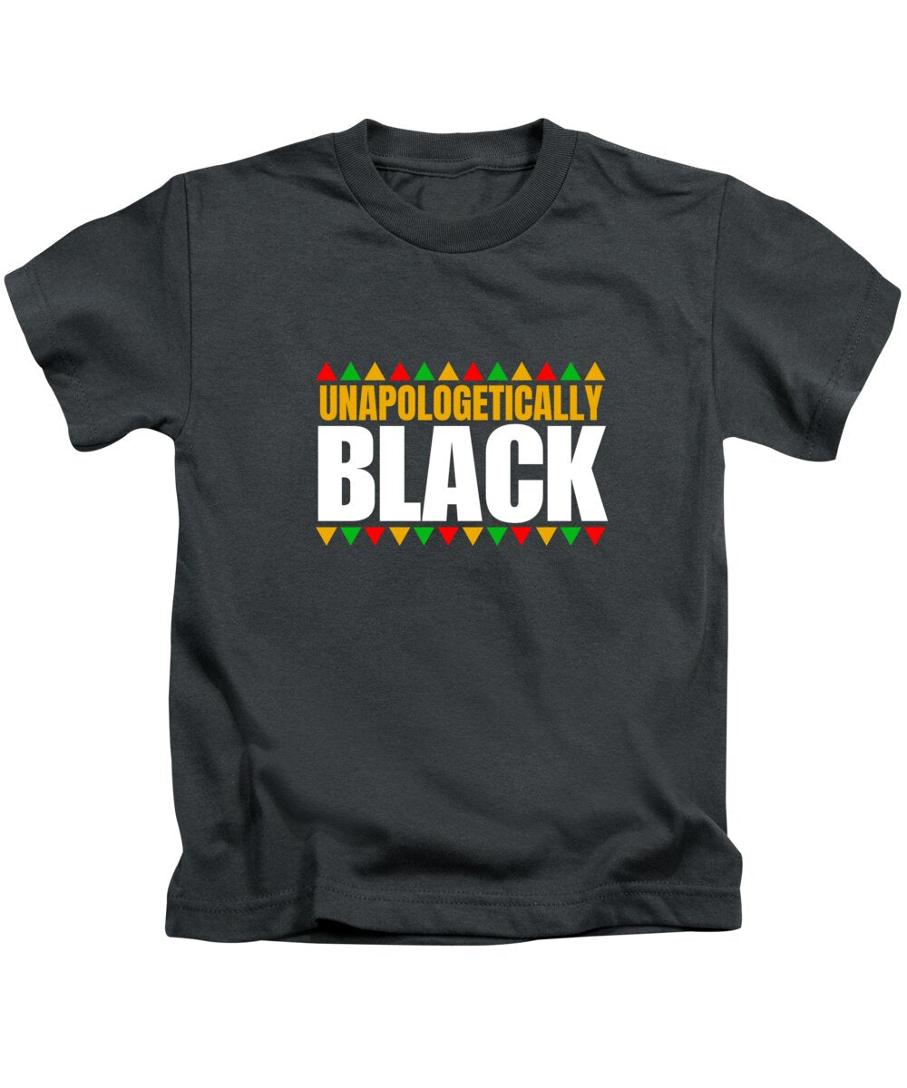 Unapologetically Black #1 - Kids T-Shirt