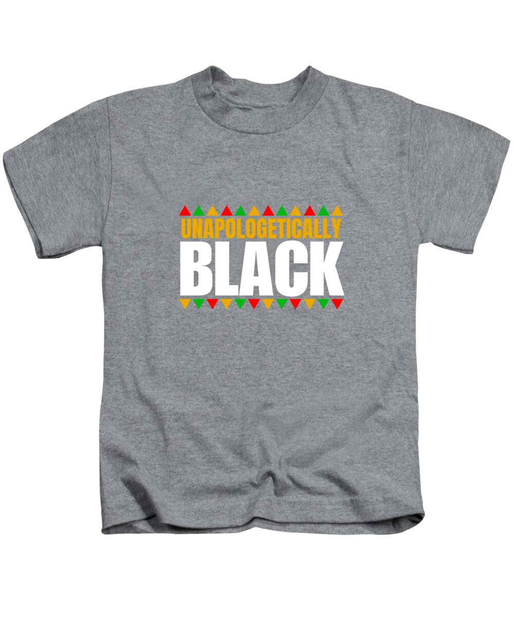 Unapologetically Black #1 - Kids T-Shirt