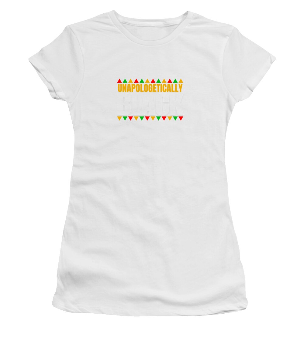 Unapologetically Black #1 - Women's T-Shirt