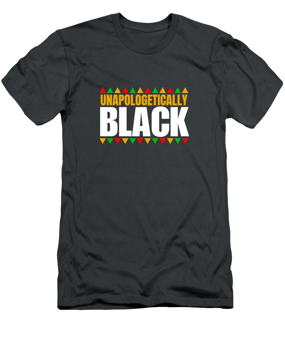 Unapologetically Black #1 - T-Shirt