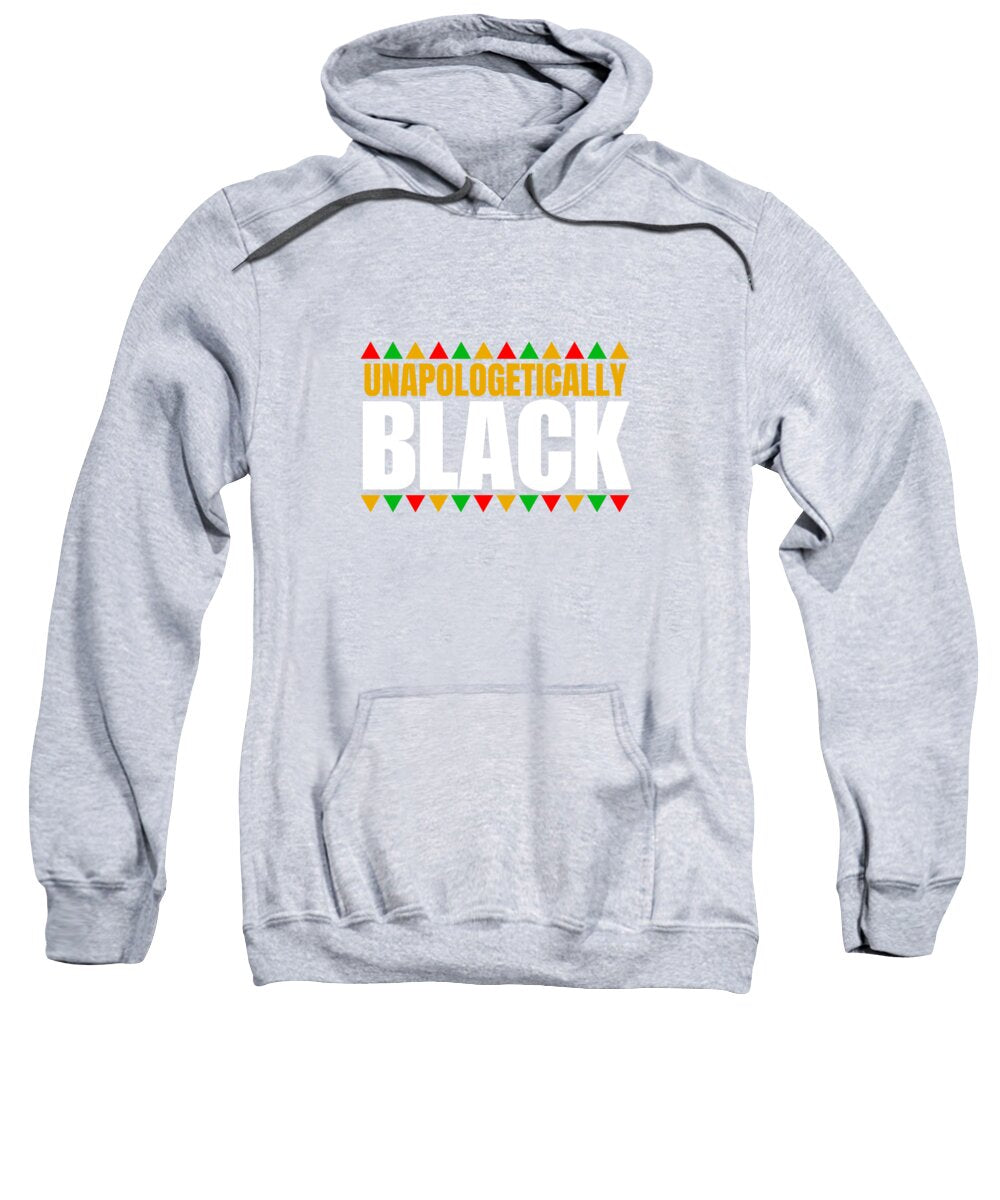 Unapologetically Black #1 - Sweatshirt