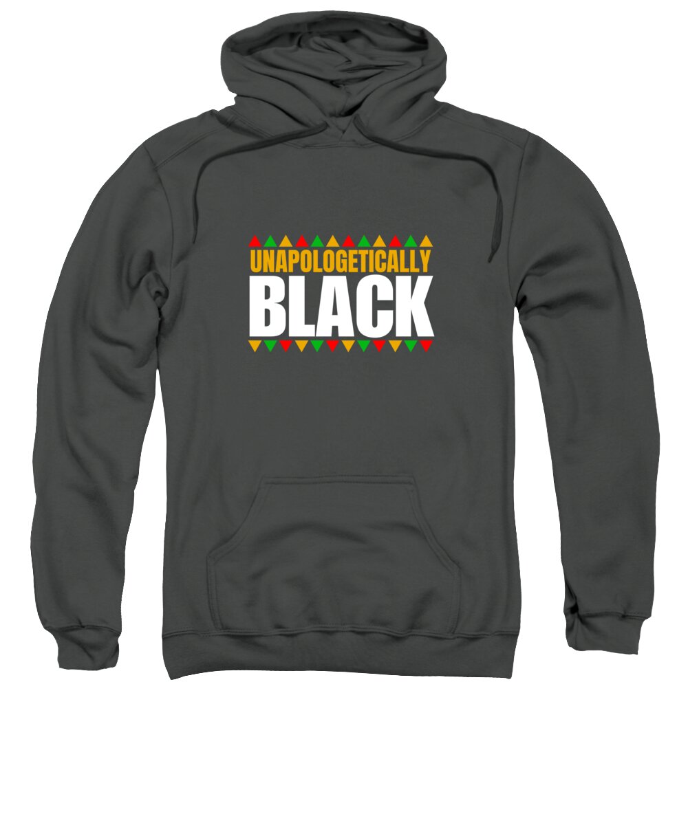 Unapologetically Black #1 - Sweatshirt