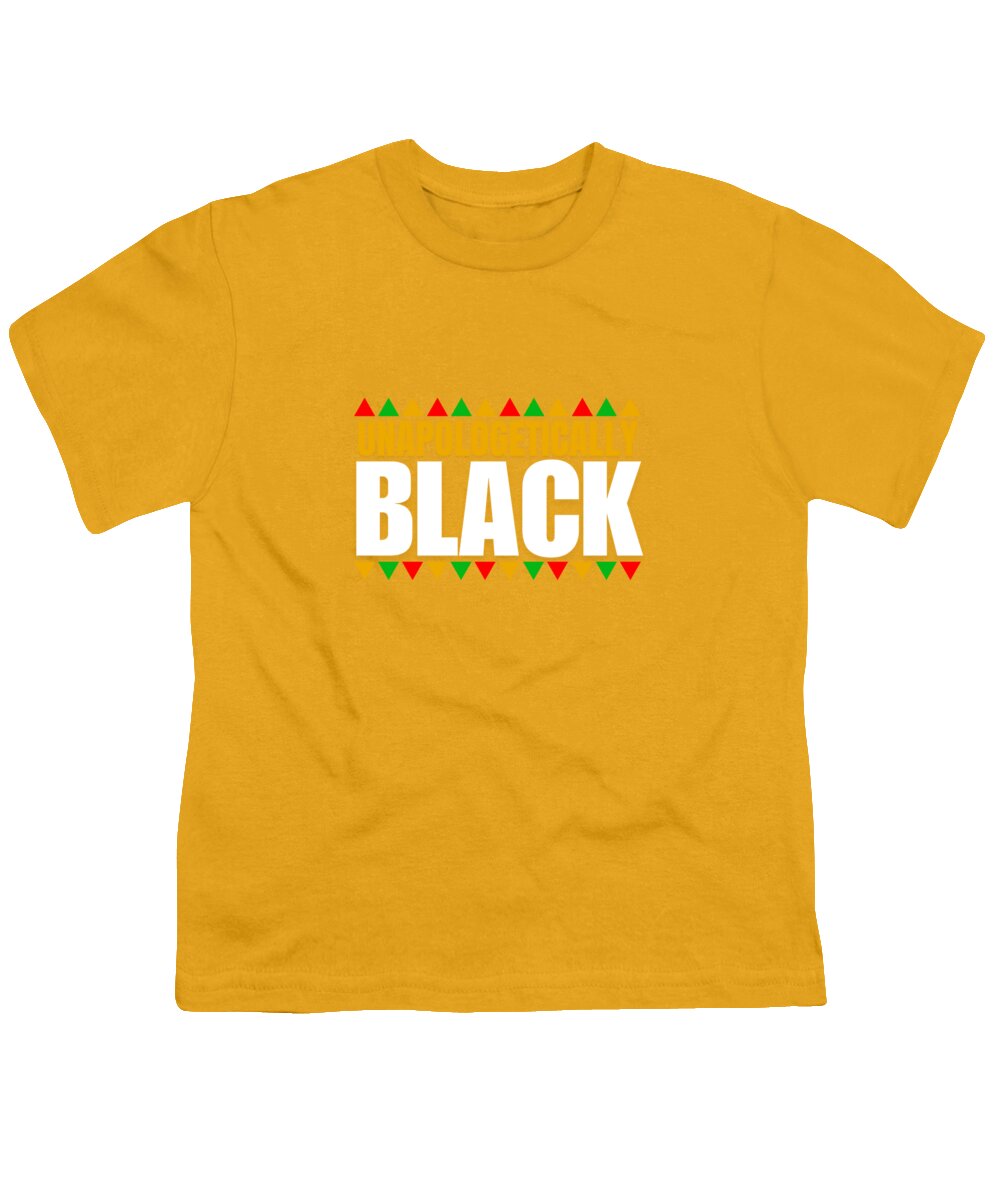 Unapologetically Black #1 - Youth T-Shirt