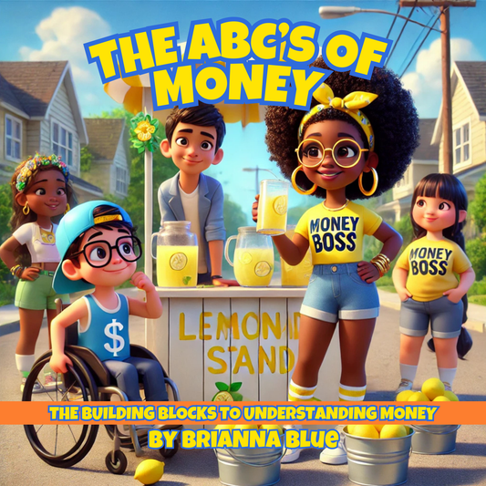 The ABC's of Money: The Building Blocks to Understanding Money (Paperback)