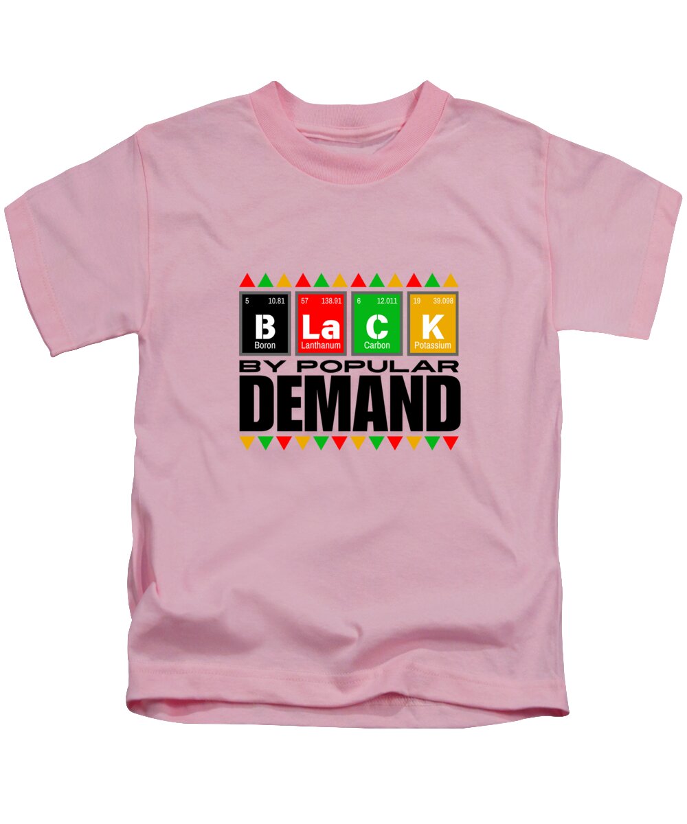 Black By Popular Demand - Kids T-Shirt