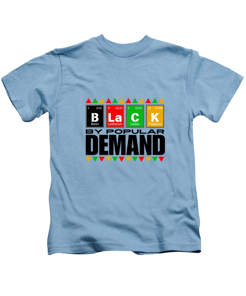 Black By Popular Demand - Kids T-Shirt