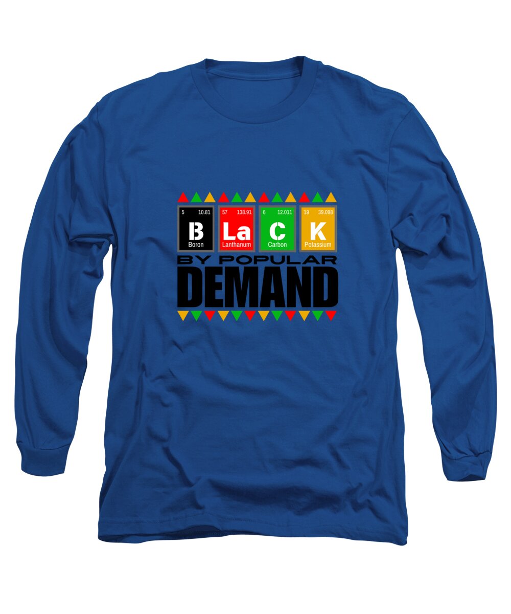 Black By Popular Demand - Long Sleeve T-Shirt