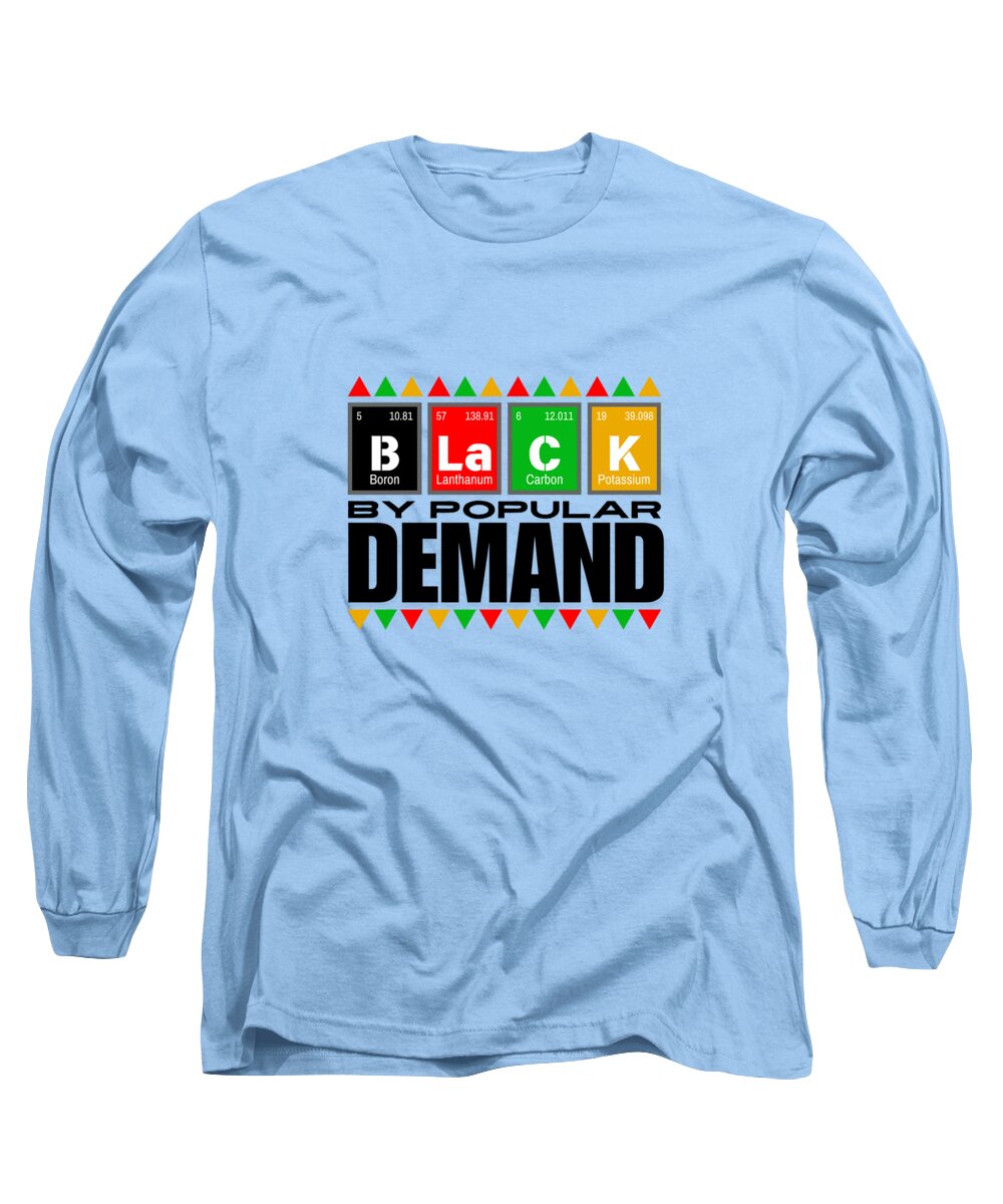 Black By Popular Demand - Long Sleeve T-Shirt