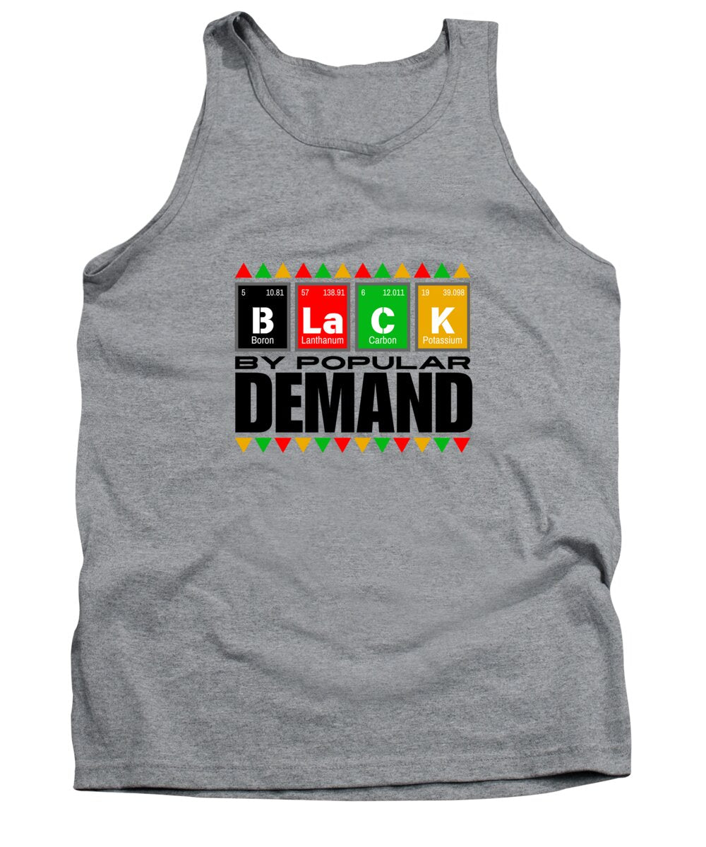 Black By Popular Demand - Tank Top