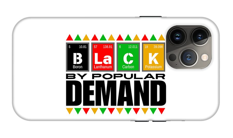 Black By Popular Demand - Phone Case