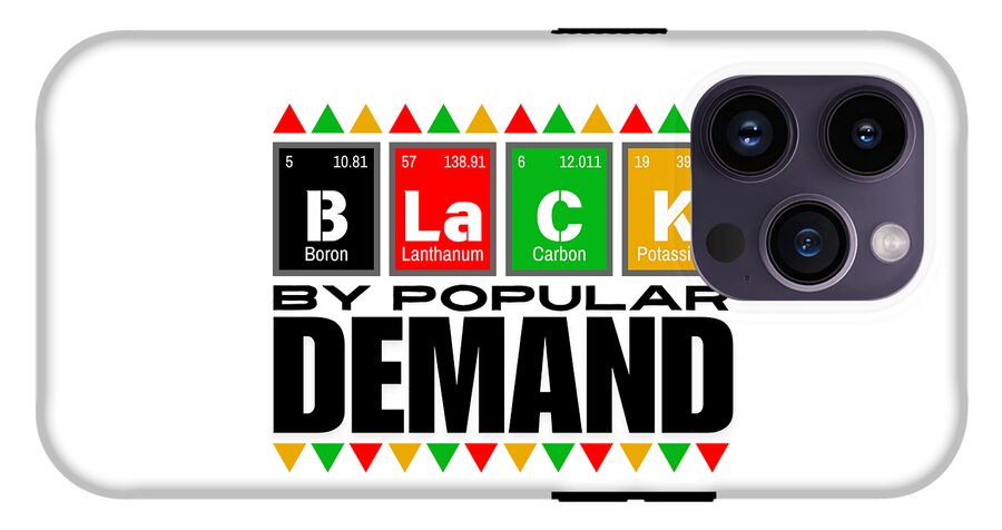 Black By Popular Demand - Phone Case