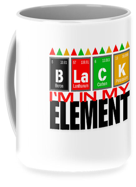 In My Element - Mug