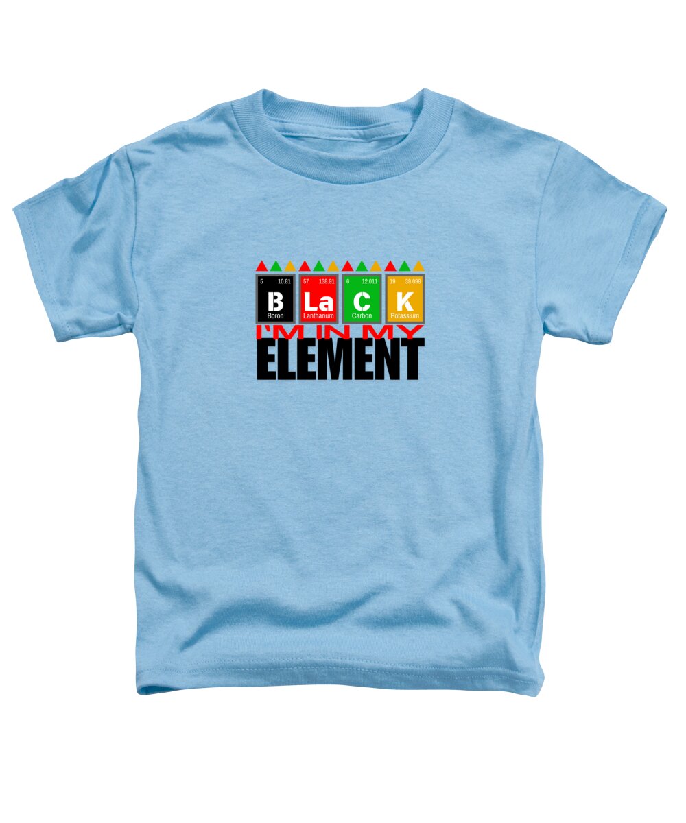 In My Element - Toddler T-Shirt