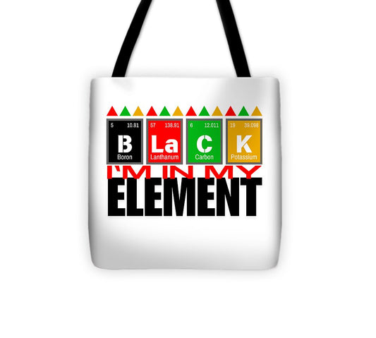 In My Element - Tote Bag