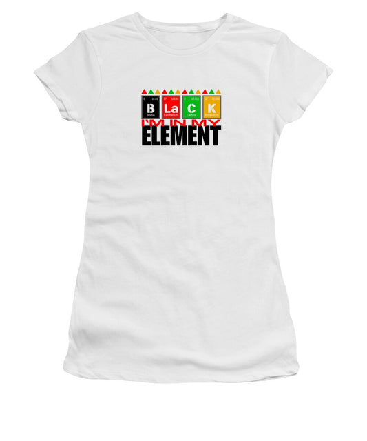 In My Element - Women's T-Shirt