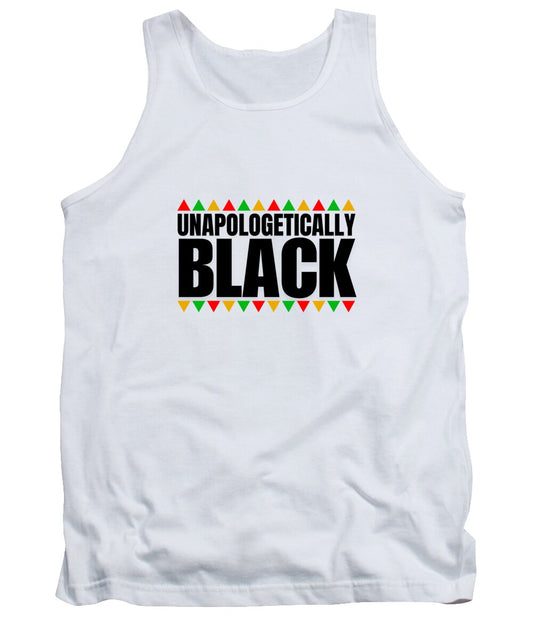 Unapologetically Black - Tank Top