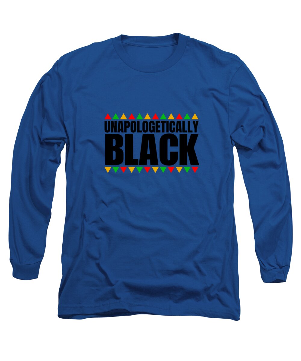 Unapologetically Black - Long Sleeve T-Shirt