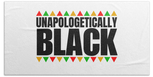 Unapologetically Black - Beach Towel