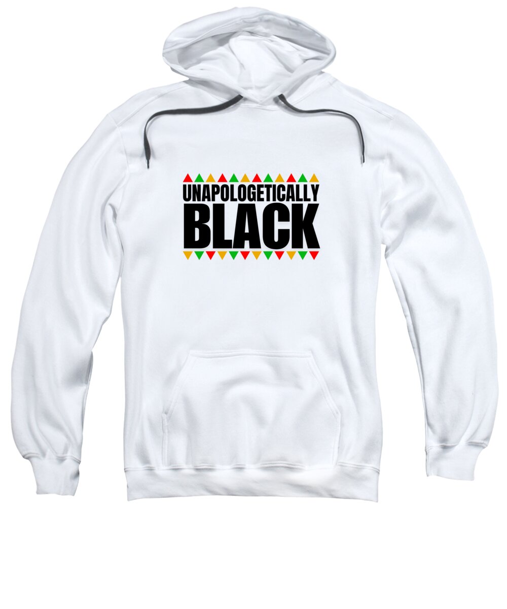 Unapologetically Black - Sweatshirt