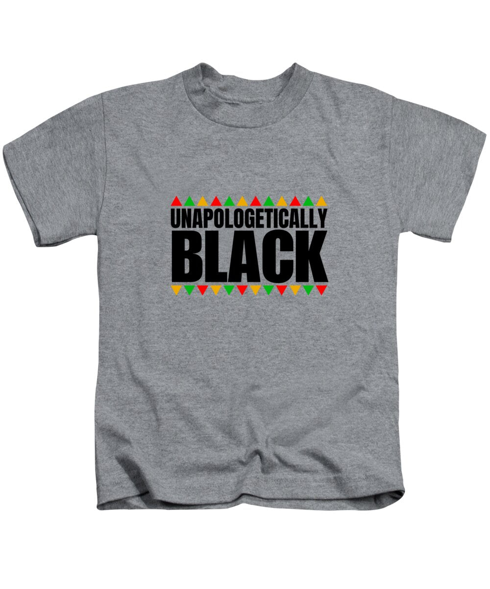 Unapologetically Black - Kids T-Shirt