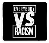 Everybody VS Racism - Blanket