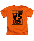 Black Label Everybody VS Racism - Kids T-Shirt